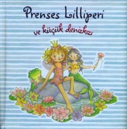 Prenses Lilliperi ve Küçük Denizkızı