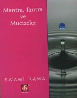 Mantra, Tantra ve Mucizeler