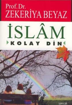İslâm Kolay Din