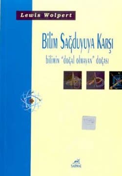 Bilim Sağduyuya Karşı