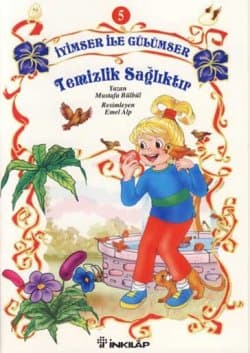 İyimser ile Gülümser 5 Temizlik Sağlıktır