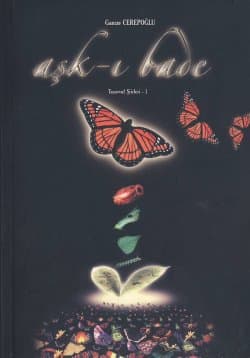Aşk-ı Bade / Tasavvuf Şiirleri-1