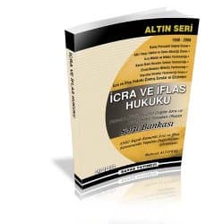 İcra ve İflas Hukuku Soru Bankası