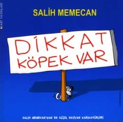 Dikkat Köpek Var