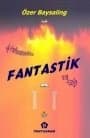 Fantastik