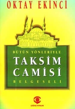 Bütün Yönleriyle Taksim Camisi Belgeseli