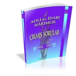 Adli ve İdari Hakimlik Çıkmış Sorular