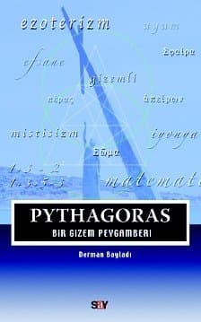 Pythagoras - Bir Gizem Peygamberi