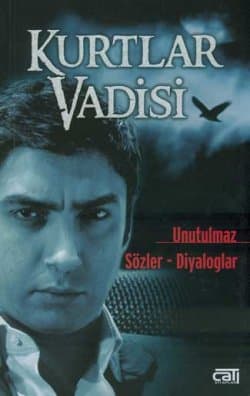 Kurtlar Vadisi: Unutulmaz Sözler - Diyaloglar