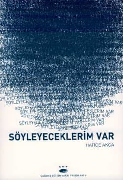 Söyleyeceklerim Var