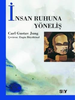 İnsan Ruhuna Yöneliş