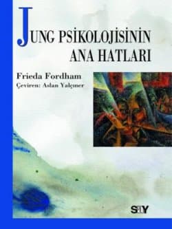 Jung Psikolojisinin Ana Hatları