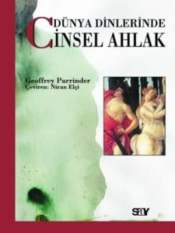 Dünya Dinlerinde Cinsel Ahlak