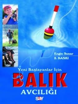 Yeni Başlayanlar İçin Balık Avcılığı