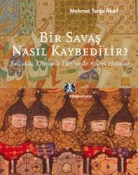 Bir Savaş Nasıl Kaybedilir ?