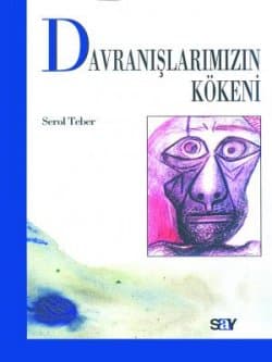 Davranışlarımızın Kökeni