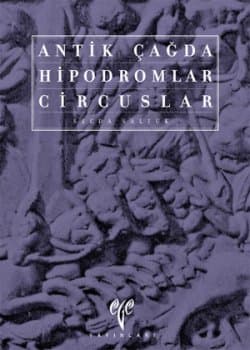 Antik Çağda Hipodromlar Circuslar