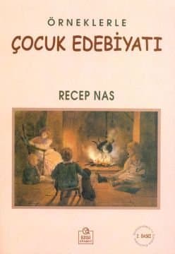 Örneklerle Çocuk Edebiyatı