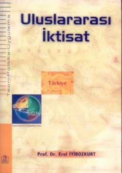 Uluslararası İktisat - Teori ve Politika - Uygulama