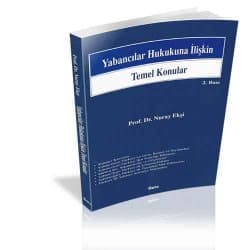 Yabancılar Hukukuna İlişkin Temel Konular