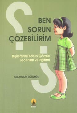 Ben Sorun Çözebilirim