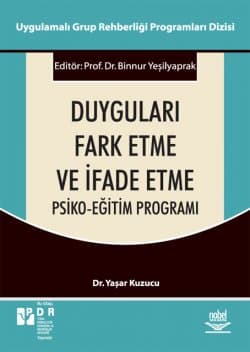 Duyguları Fark Etme ve İfade Etme Psiko-Eğitim Programı