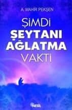 Şimdi Şeytanı Ağlatma Vakti