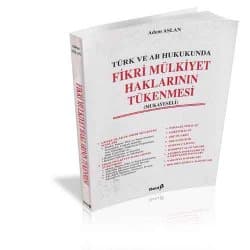 Fikri Mülkiyet Haklarının Tükenmesi