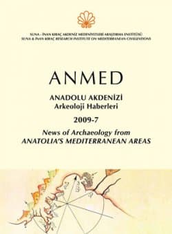ANMED : Anadolu Akdenizi Arkeoloji Haberleri 2009-7 / News of Archaeology from Anatolia`s Mediterranean Areas