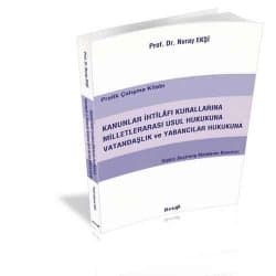 Kanunlar İhtilafı Kurallarına Milletlerarası Usul Hukukuna Vatandaşlık