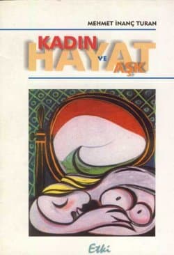 Hayat Kadın ve Aşk