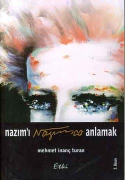 Nazım`ı Nazımca Anlamak