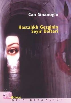 Hastalıklı Gezginin Seyir Defteri