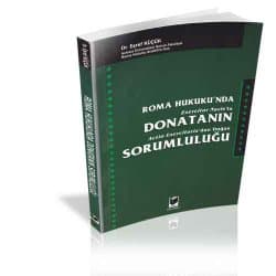 Roma Eşya Hukukunda Donatanın Sorumluluğu