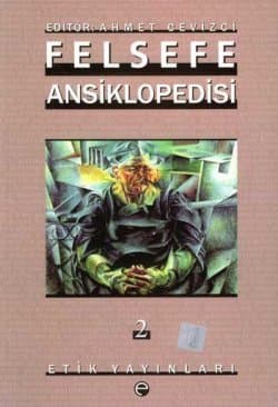 Felsefe Ansiklopedisi Cilt-2