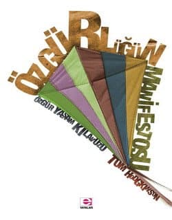 Özgürlüğün Manifestosu / Özgür Yaşam Kılavuzu