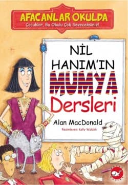 Nil Hanım`ın Mumya Dersleri