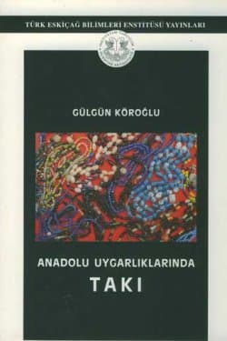 Anadolu Uygarlıklarında Takı