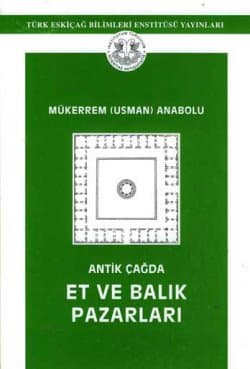 Antik Çağda Et ve Balık Pazarları
