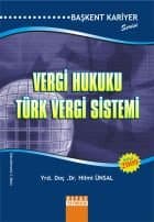 Vergi Hukuku ve Türk Vergi Sistemi