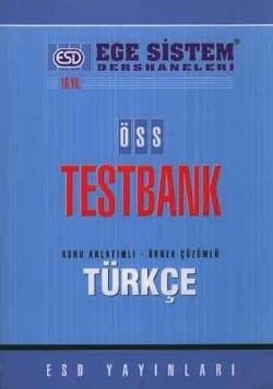 ÖSS Testbank -Konu Anlatımlı Örnek Çözümlü Türkçe-
