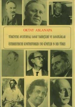 Türkiye`de Avusturyalı Sanat Tarihçileri ve Sanatkârlar