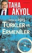 Ortak Acı 1915, Türkler ve Ermeniler