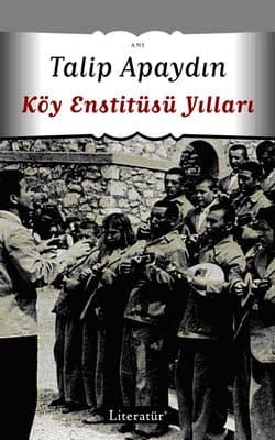 Köy Enstitüsü Yılları