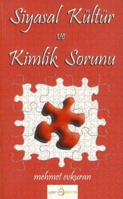 Siyasal Kültür ve Kimlik Sorunu