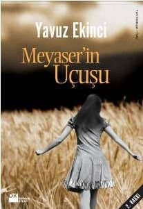 Meyaser'in Uçuşu
