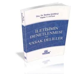 İletişimin Denetlenmesi ve Yasak Deliller