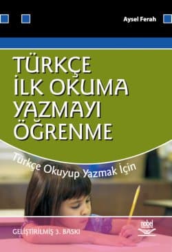 Türkçe İlk Okuma-Yazmayı Öğrenme