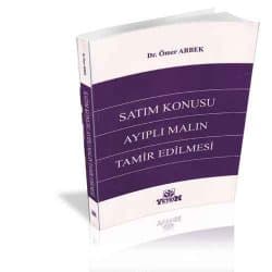 Satım Konusu Ayıplı Malın Tamir Edilmesi