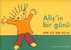 Aliş`in Bir Günü - Sen Çiz Sen Boya